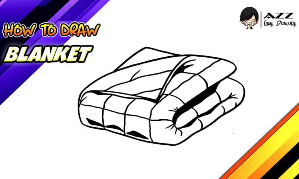 How to Draw a Blanket